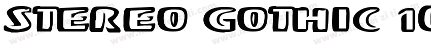 STEREO GOTHIC 100字体转换
